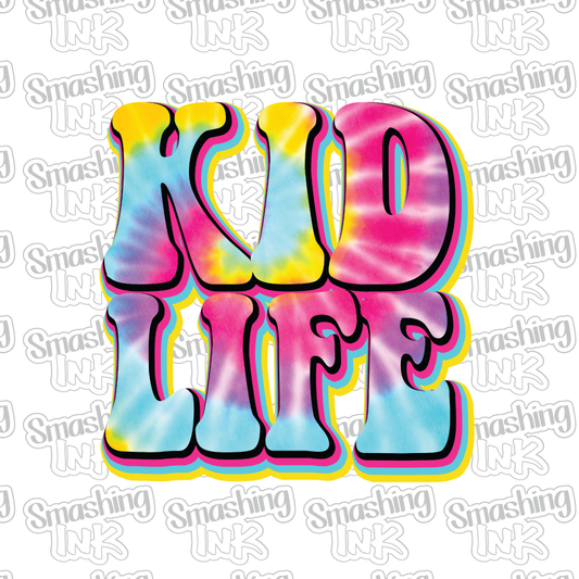 Kid Life - Heat Transfer | DTF | Sublimation (TAT 3 BUS DAYS) [5L-3HTV]