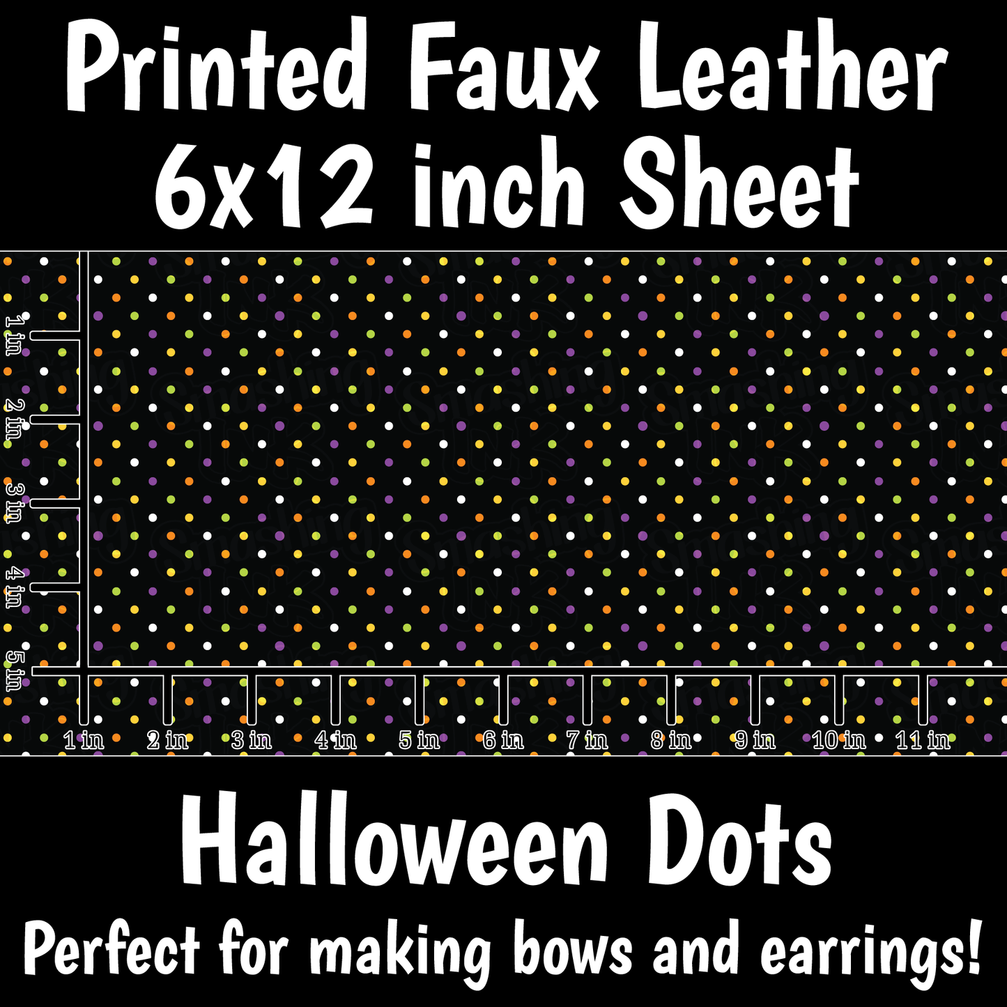 Halloween Dots - Faux Leather Sheet (SHIPS IN 3 BUS DAYS)