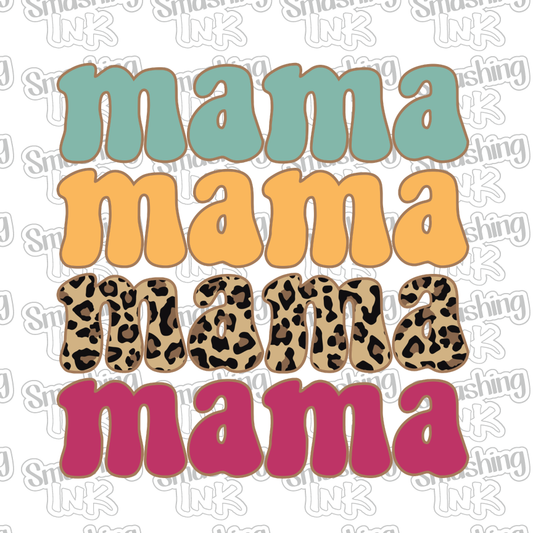 Mama Mama Mama 2 - Heat Transfer | DTF | Sublimation (TAT 3 BUS DAYS) [5K-2HTV]