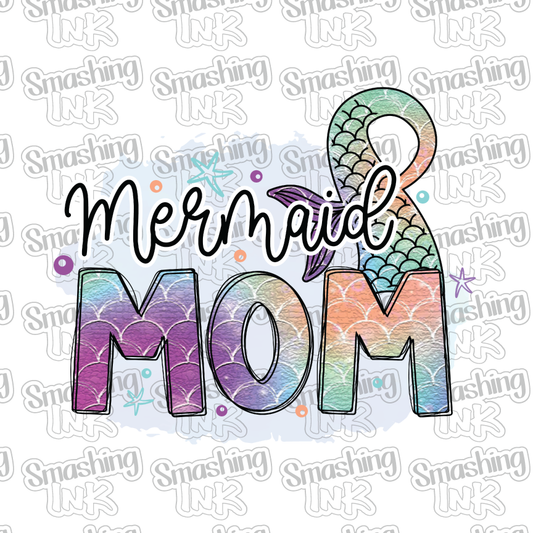 Mermaid Mom - Heat Transfer | DTF | Sublimation (TAT 3 BUS DAYS) [6D-4HTV]