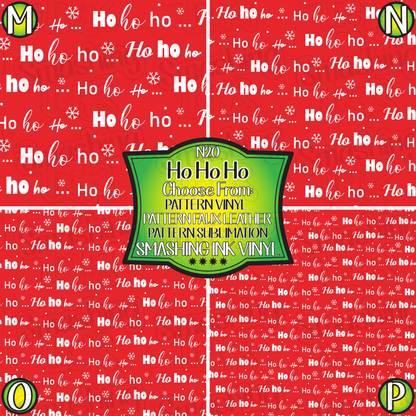 Ho Ho Ho ★ Pattern Vinyl | Faux Leather | Sublimation (TAT 3 BUS DAYS)