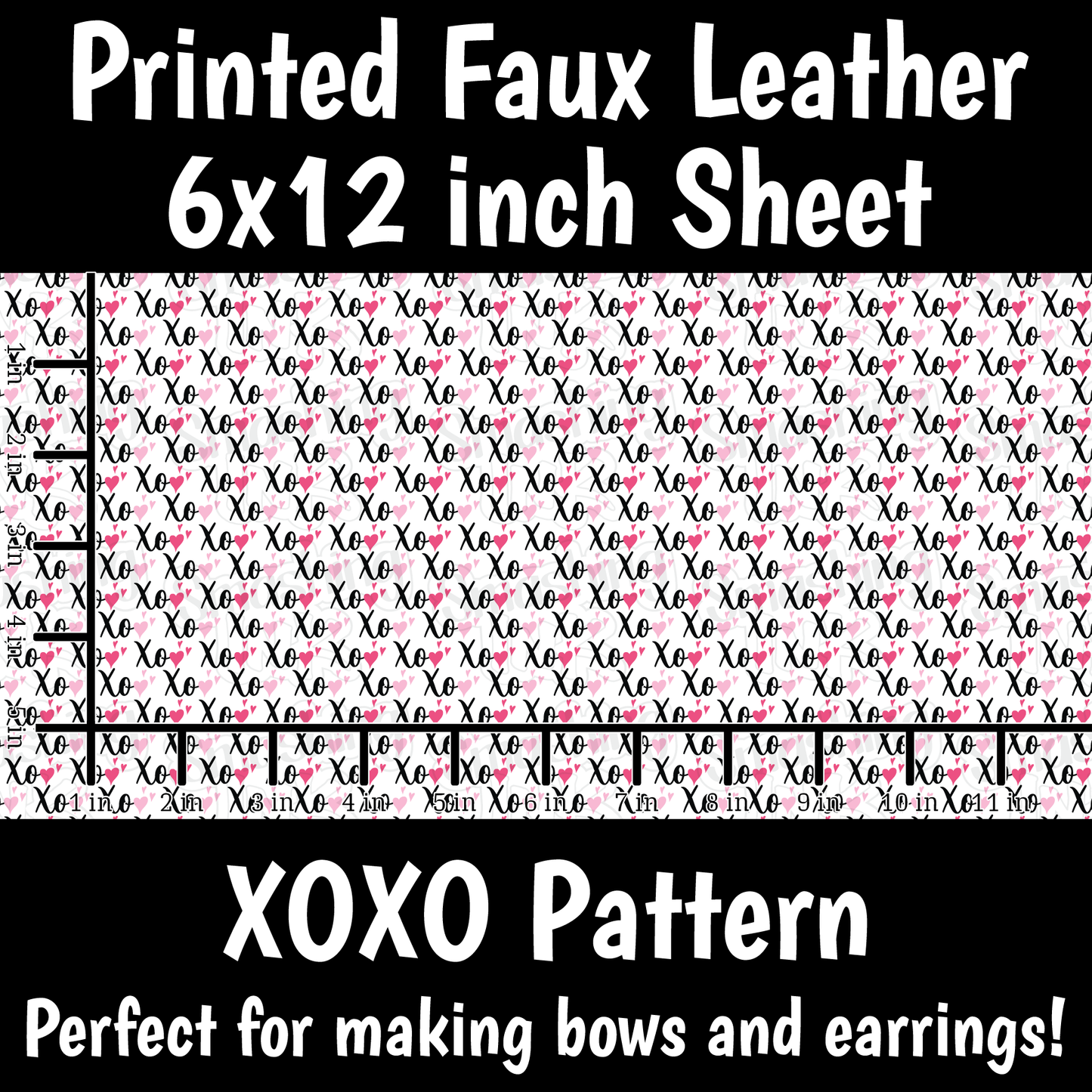 XOXO - Faux Leather Sheet (SHIPS IN 3 BUS DAYS)