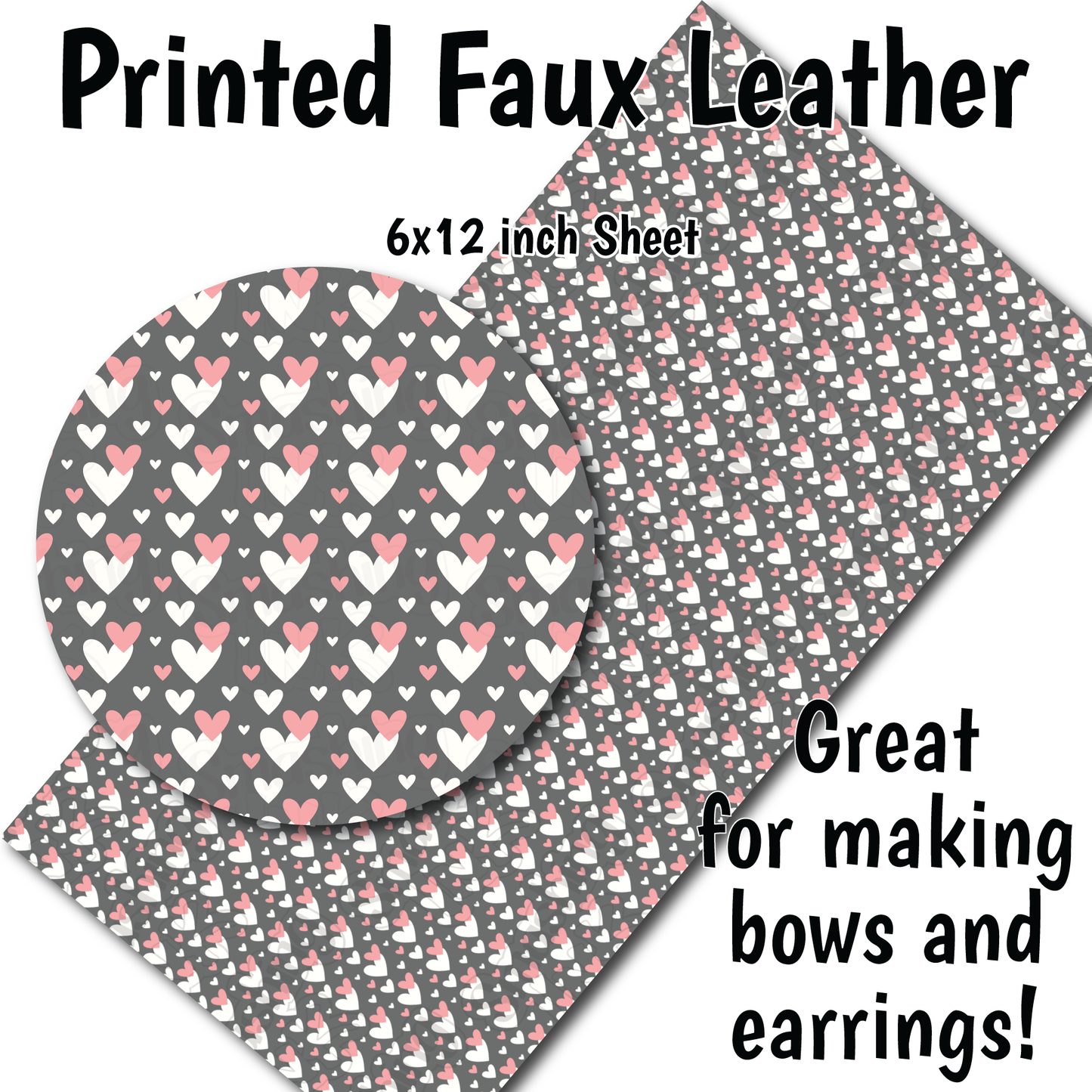 Valentine Hearts G - Faux Leather Sheet (SHIPS IN 3 BUS DAYS)