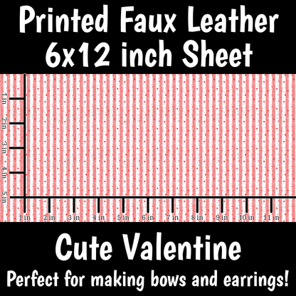 Cute Valentine - Faux Leather Sheet (SHIPS IN 3 BUS DAYS)