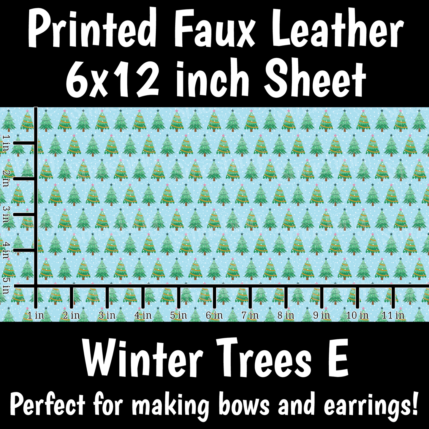 Winter Trees E - Faux Leather Sheet (SHIPS IN 3 BUS DAYS)