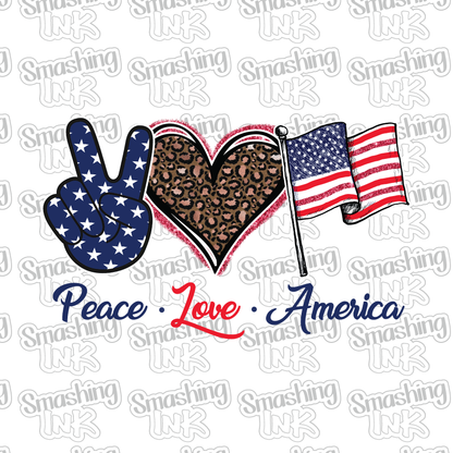 Peace Love America - Heat Transfer | DTF | Sublimation (TAT 3 BUS DAYS) [4D-23HTV]