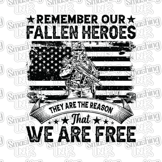 Remember Our Fallen Heroes - Heat Transfer | DTF | Sublimation (TAT 3 BUS DAYS) [15D-3HTV]