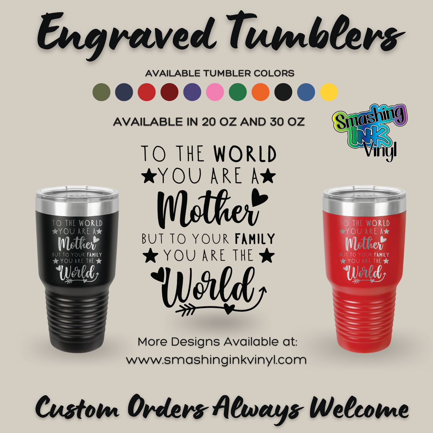 To The World You Are A Mother - Engraved Tumblers (TAT 3-5 BUS DAYS)