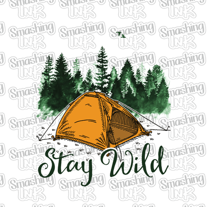 Stay Wild - Heat Transfer | DTF | Sublimation (TAT 3 BUS DAYS) [9F-39HTV]