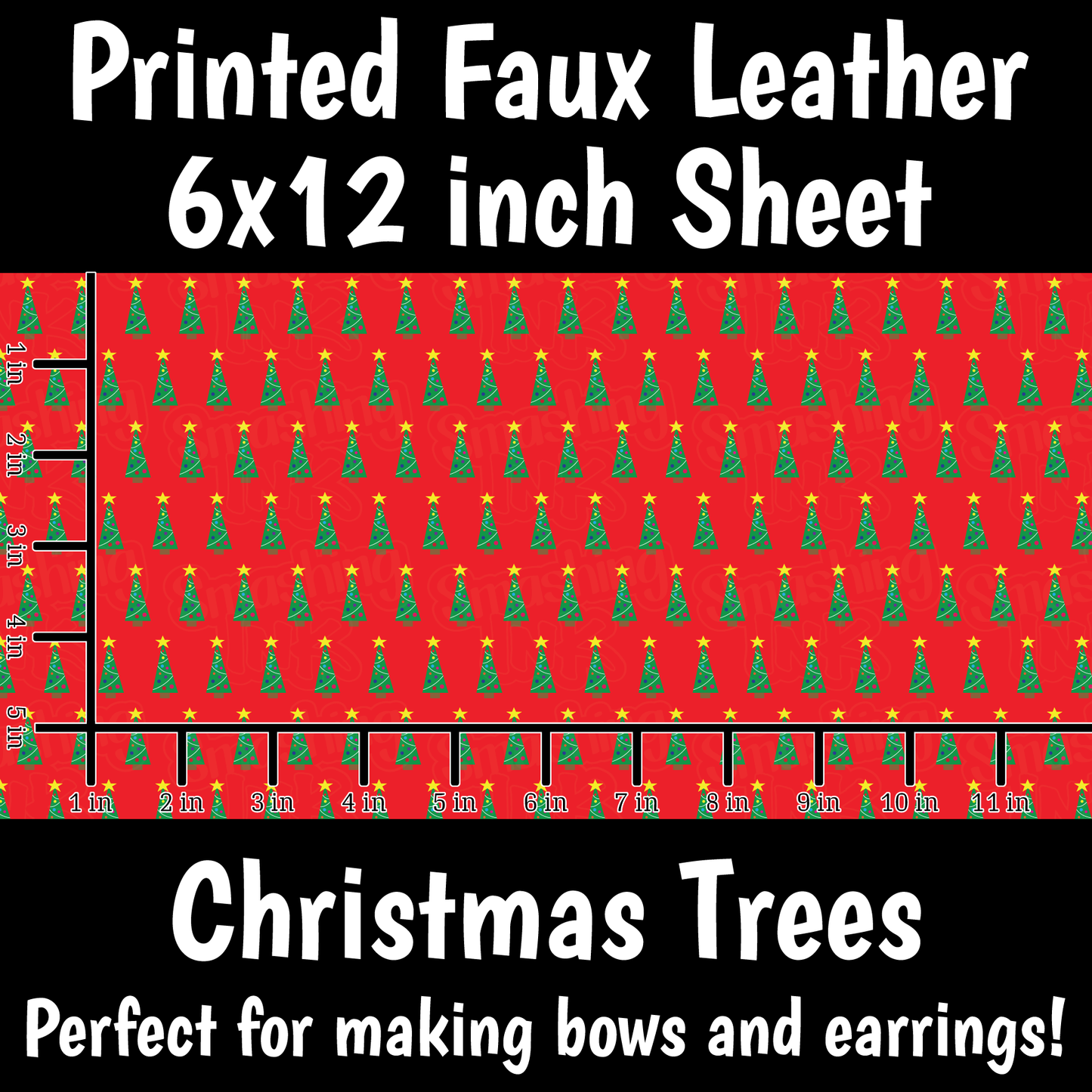 Christmas Trees - Faux Leather Sheet (SHIPS IN 3 BUS DAYS)