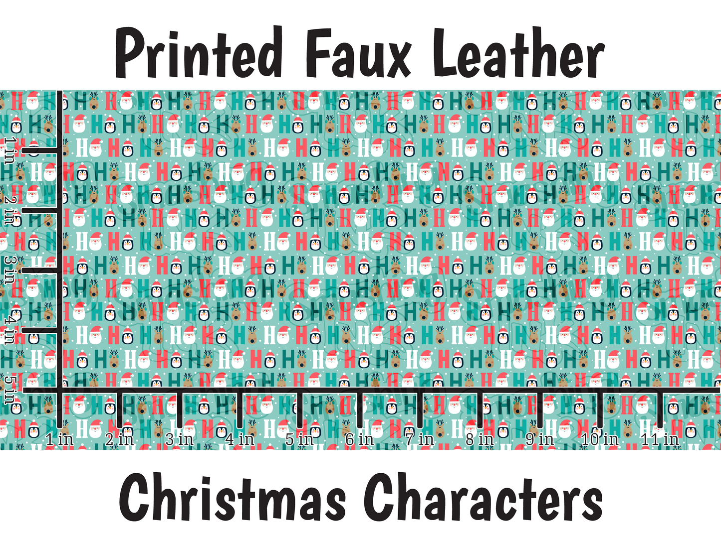 Christmas Characters - Faux Leather Sheet (SHIPS IN 3 BUS DAYS)