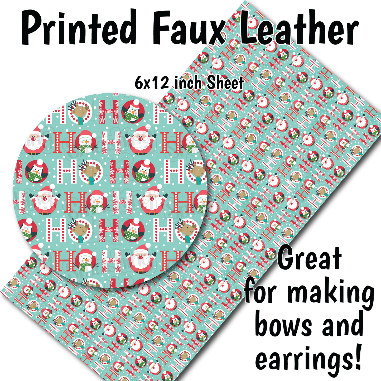 Ho Ho Ho - Faux Leather Sheet (SHIPS IN 3 BUS DAYS)