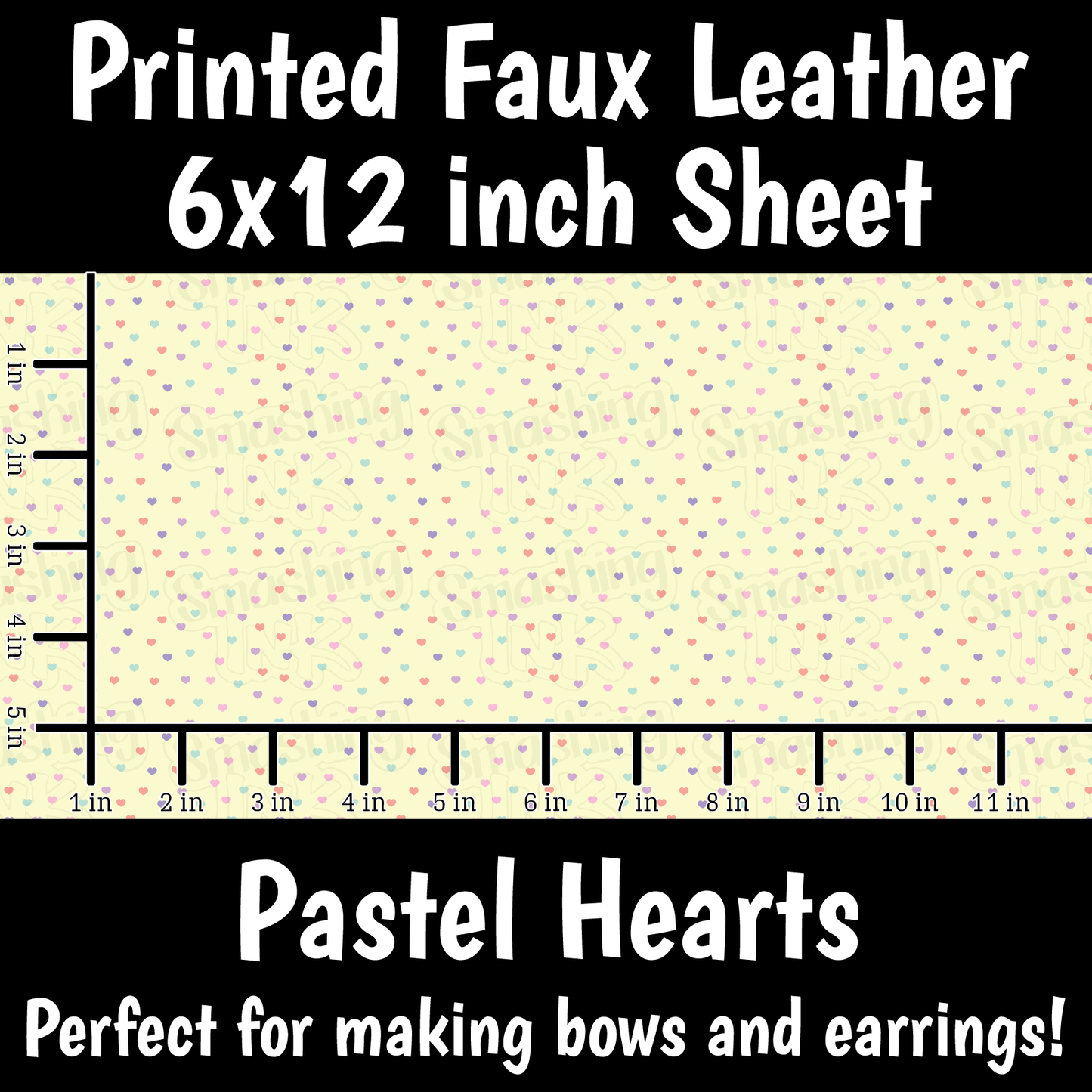 Pastel Hearts - Faux Leather Sheet (SHIPS IN 3 BUS DAYS)