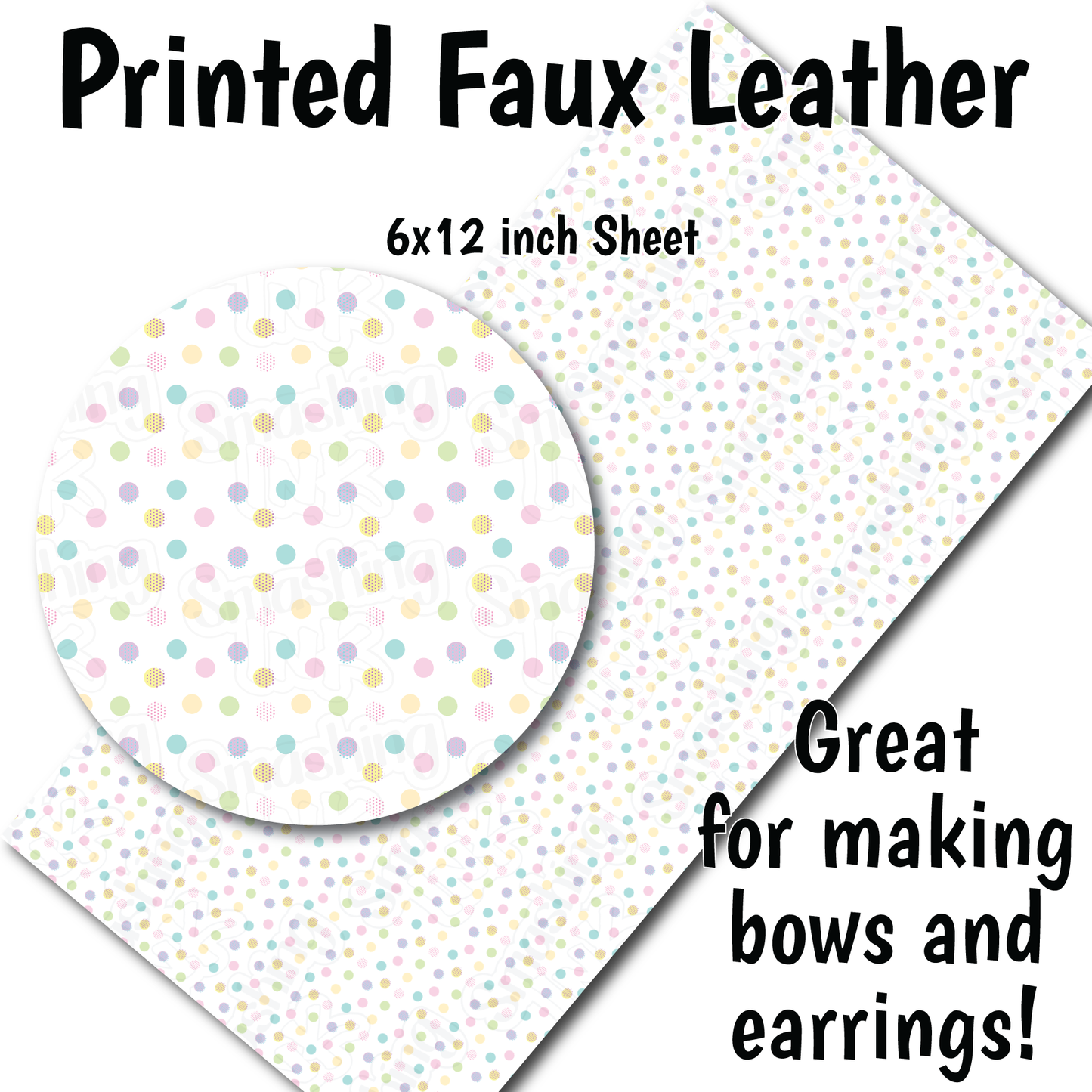 Pastel Circles - Faux Leather Sheet (SHIPS IN 3 BUS DAYS)