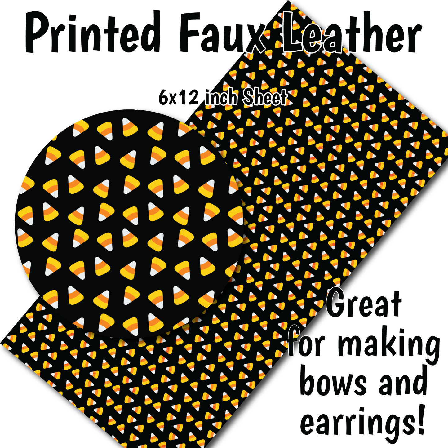 Candy Corn - Faux Leather Sheet (SHIPS IN 3 BUS DAYS)