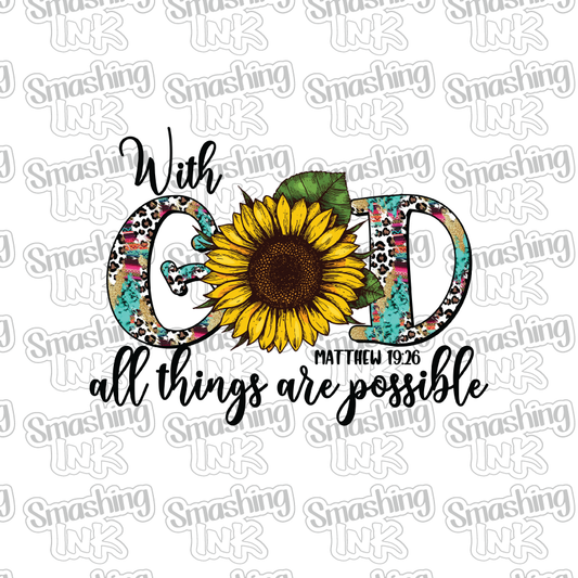 With God All Things Are Possible - Heat Transfer | DTF | Sublimation (TAT 3 BUS DAYS) [16B-7HTV]