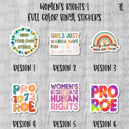 Women's Rights 1 - Full Color Vinyl Stickers (SHIPS IN 3-7 BUS DAYS)