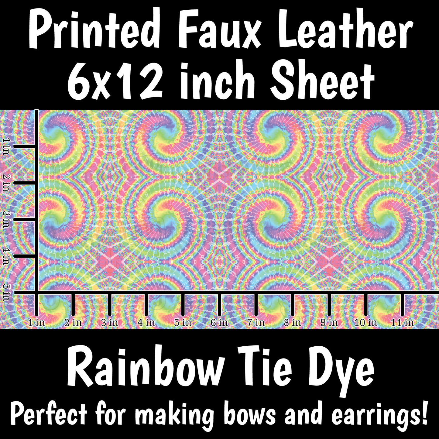 Rainbow Tie Dye - Faux Leather Sheet (SHIPS IN 3 BUS DAYS)