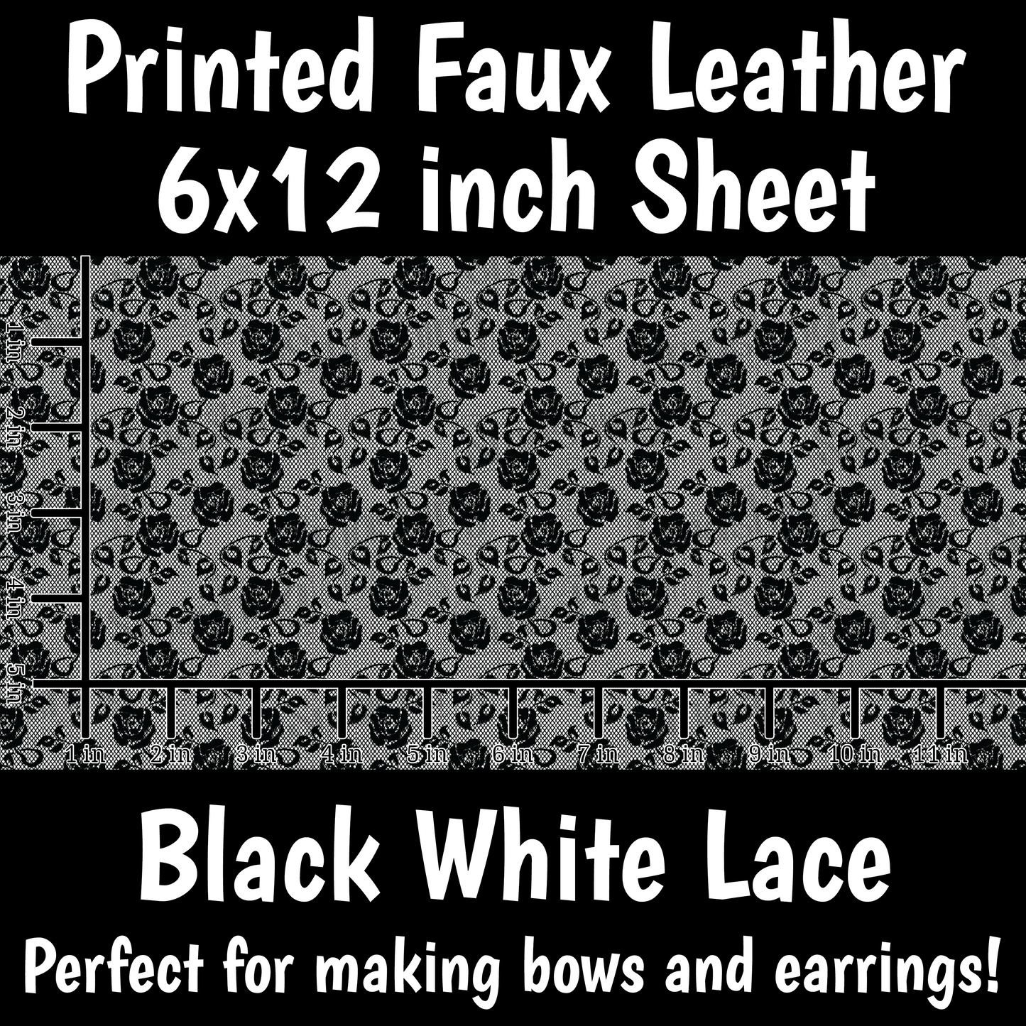 Black White Lace D - Faux Leather Sheet (SHIPS IN 3 BUS DAYS)