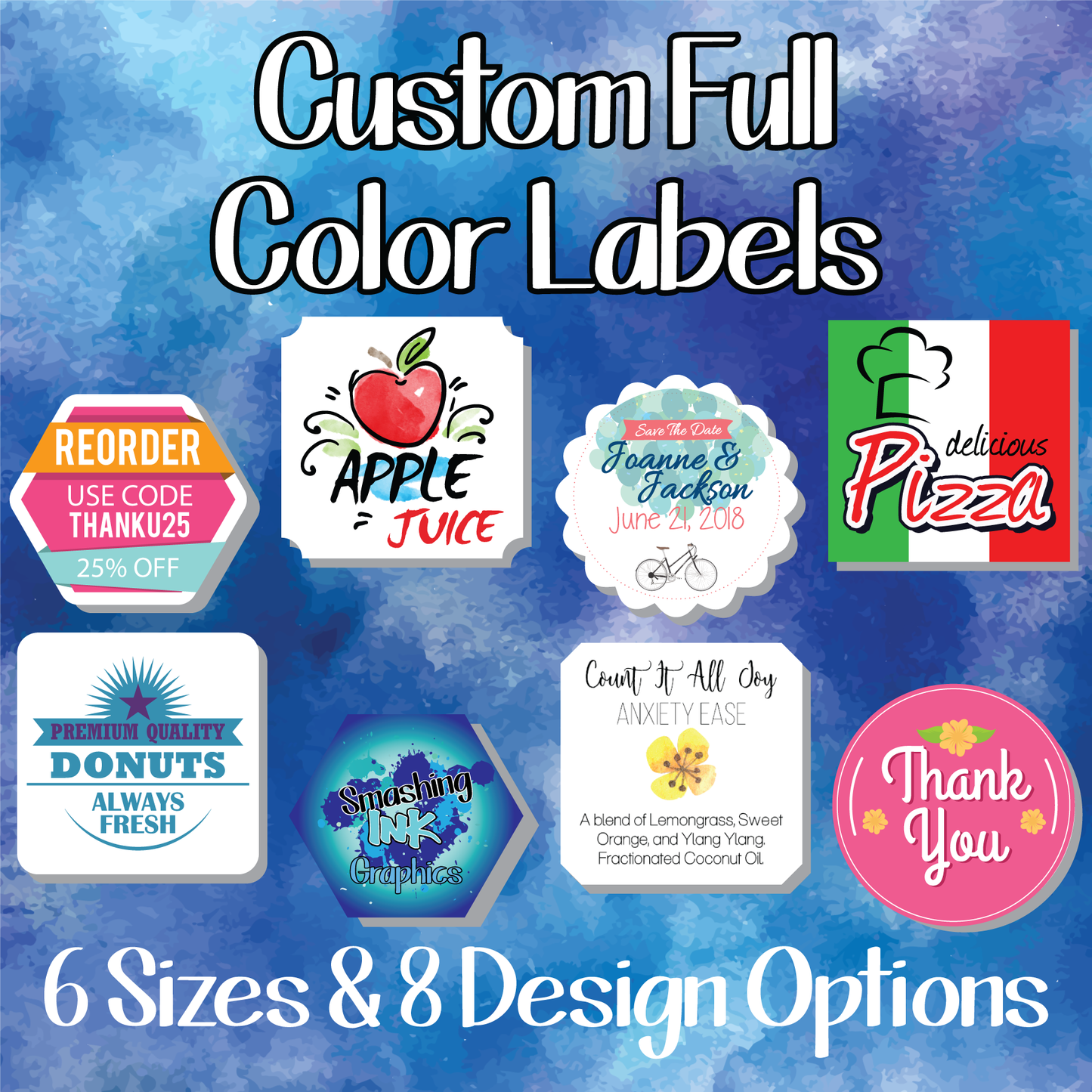 Custom Stickers & Labels, Available in 6 Sizes